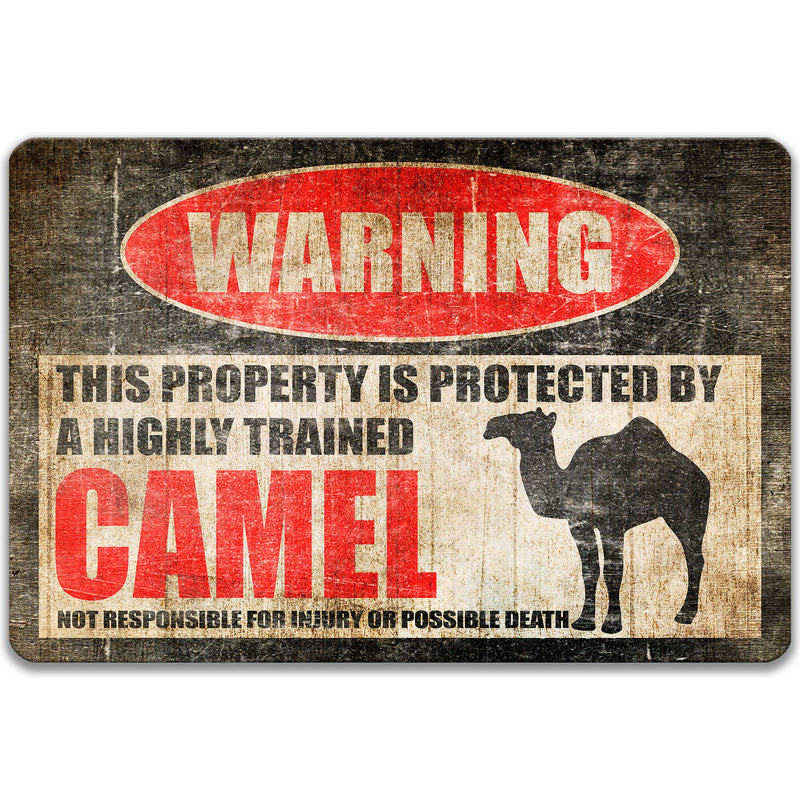 Camel Protected Property Sign