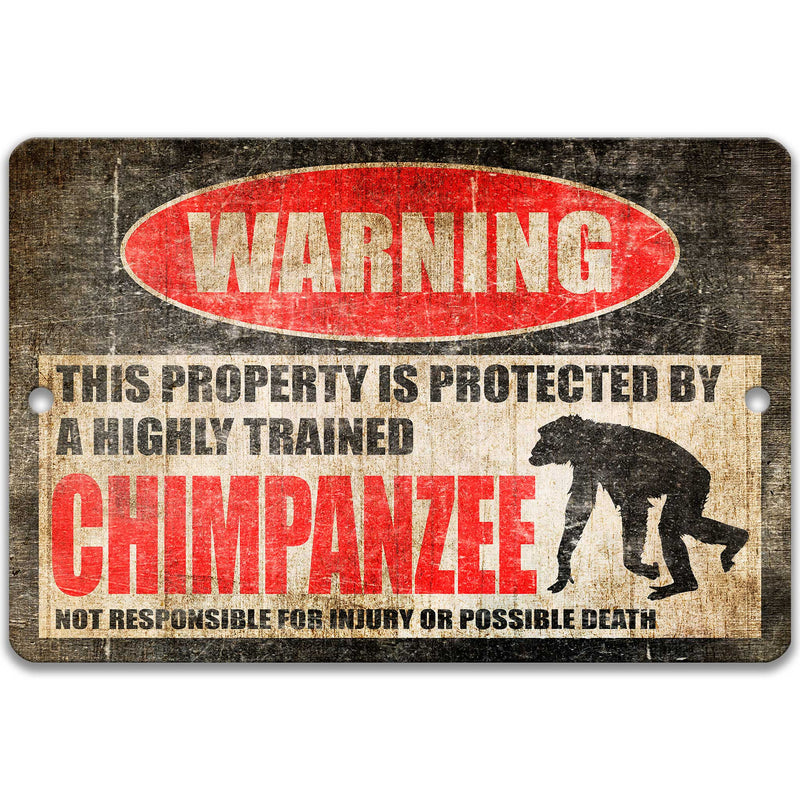 Chimpanzee Protected Property Sign