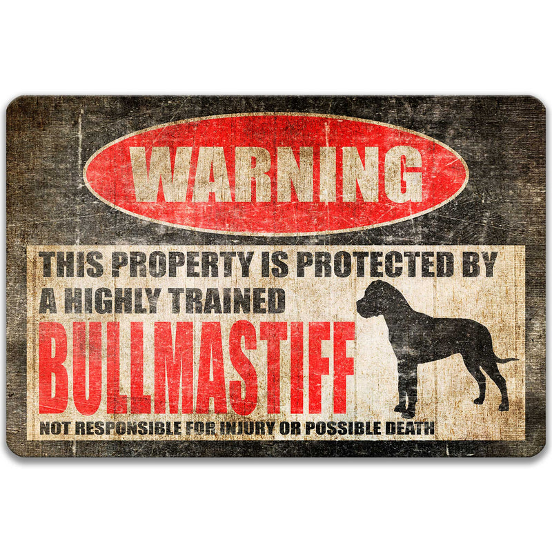 Bullmastiff Protected Property Sign