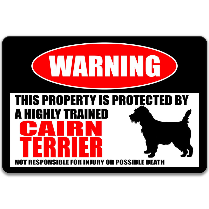 Cairn Terrier Protected Property Sign