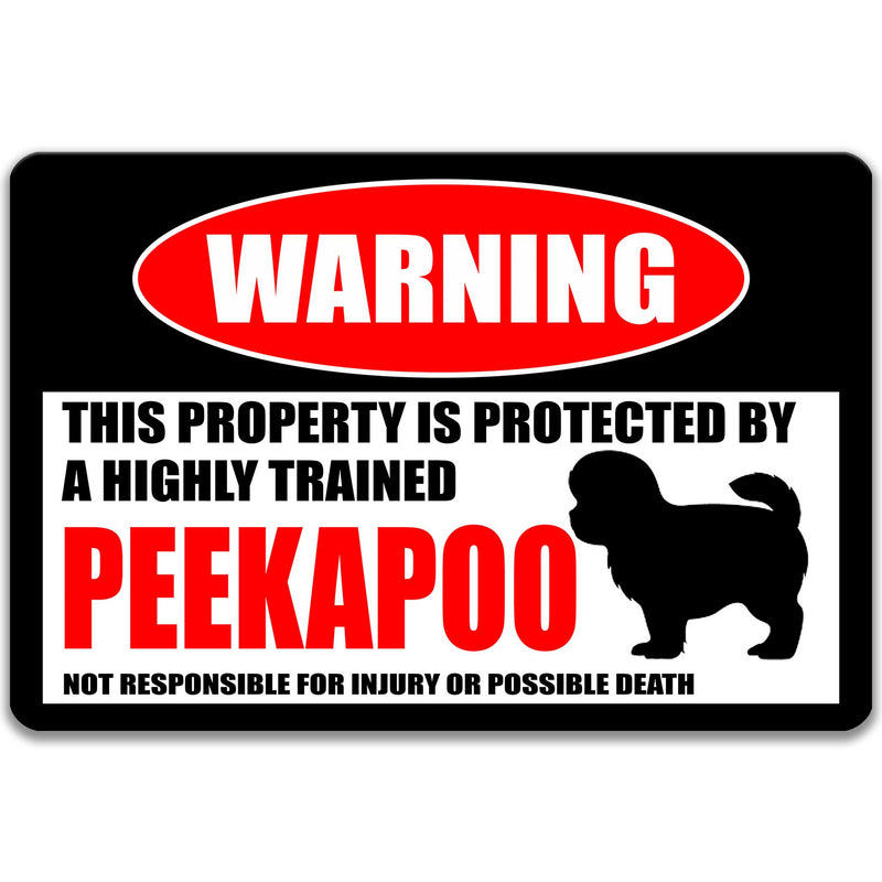 Peekapoo Protected Property Sign