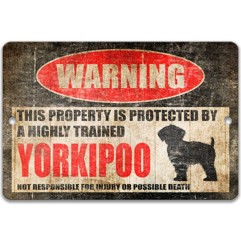 Yorkipoo Protected Property Sign