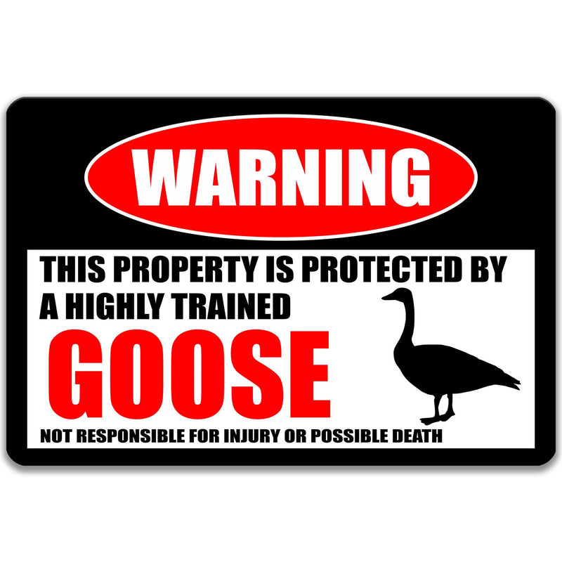 Goose Protected Property Sign