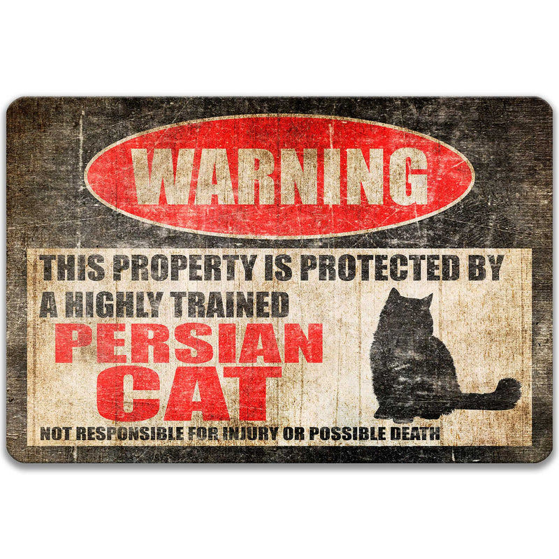 Persian Cat Protected Property Sign
