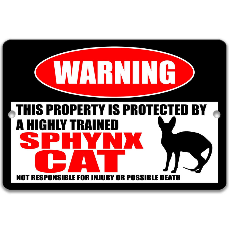 Sphynx Cat Protected Property Sign