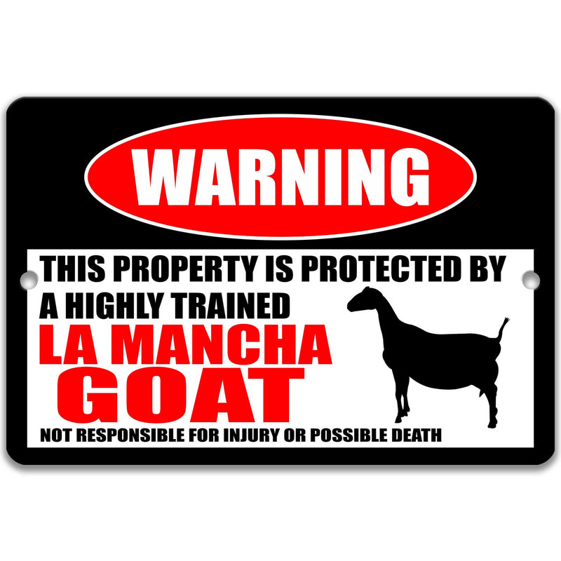 La Mancha Goat Protected Property Sign