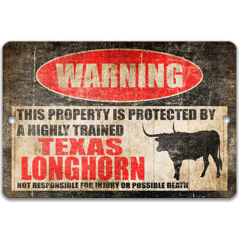 Texas Longhorn Protected Property Sign