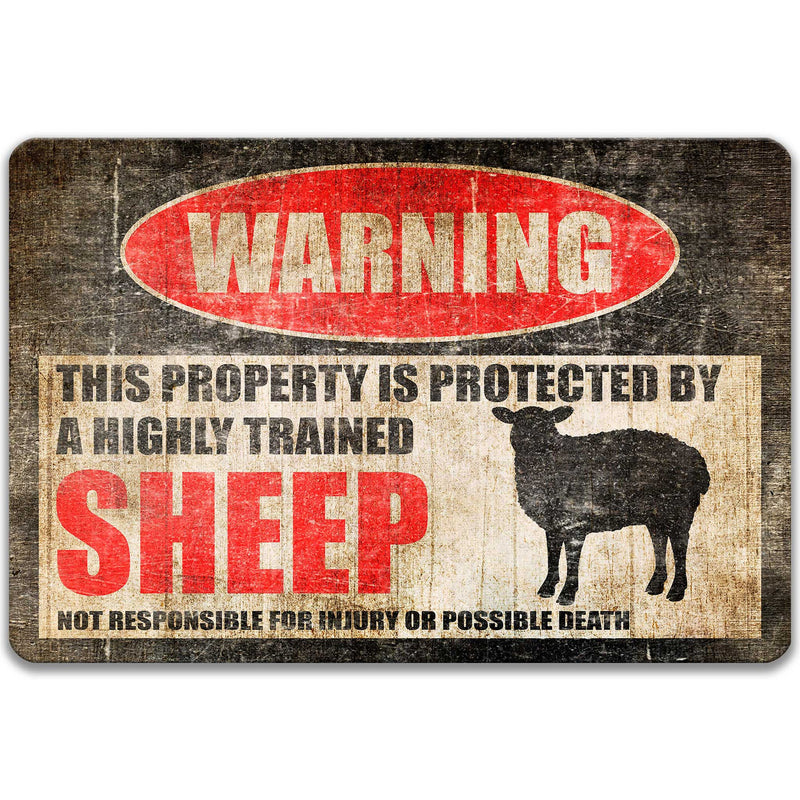 Sheep Protected Property Sign