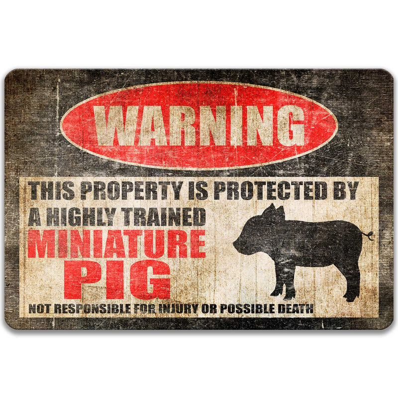 Miniature Pig Protected Property Sign
