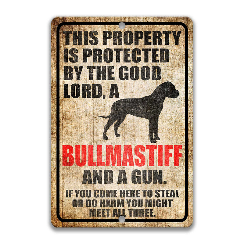 Lord, Bullmastiff and a Gun Sign