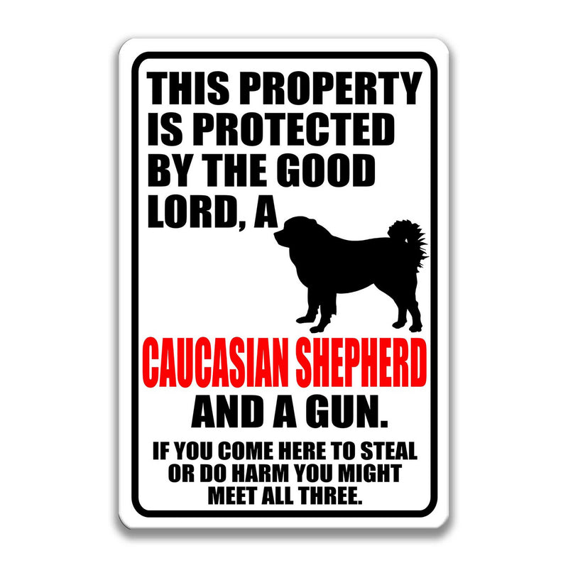 Lord, Caucasian Shepherd and a Gun Sign