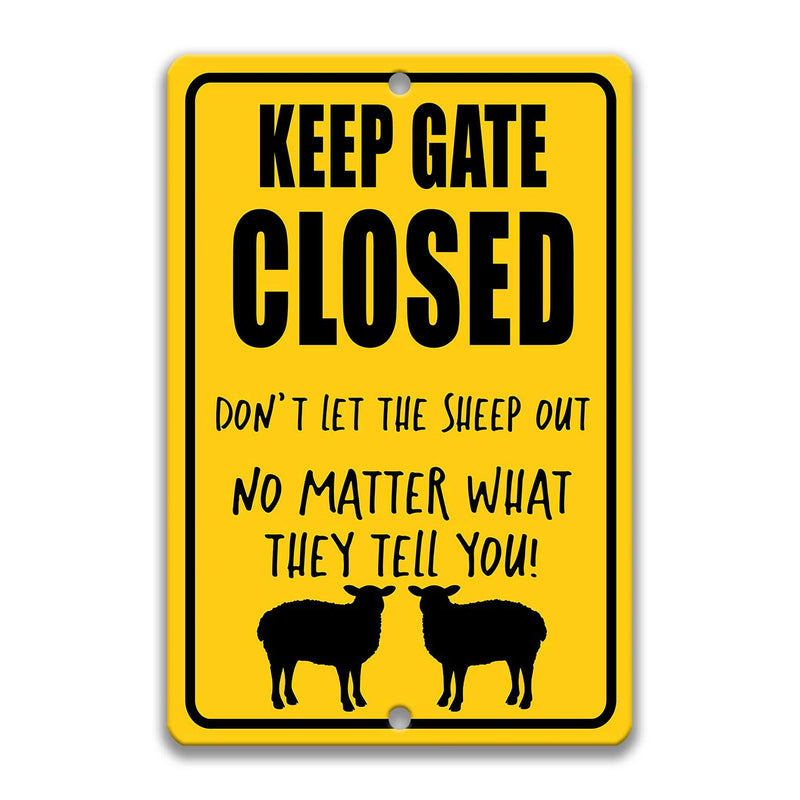 Keep Gate Closed Sheep Sign