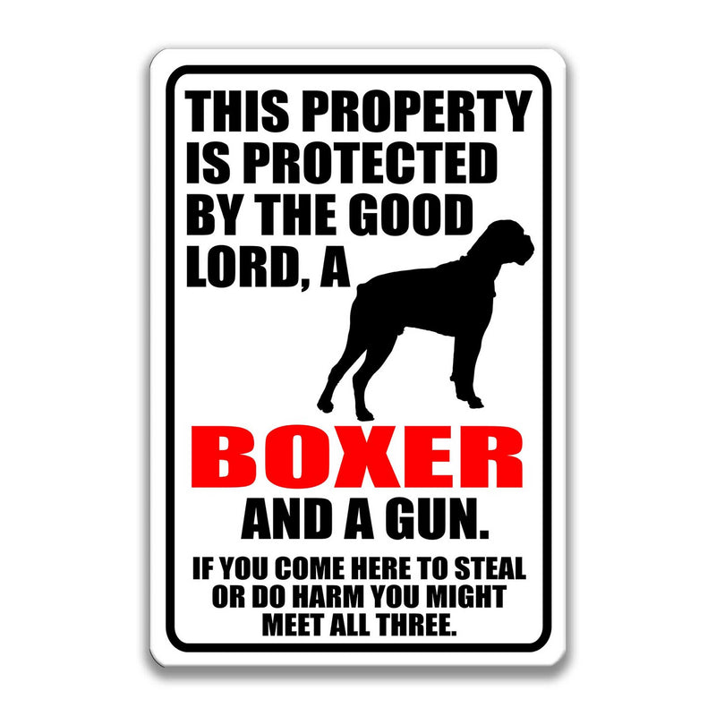 Lord, Boxer and a Gun Sign