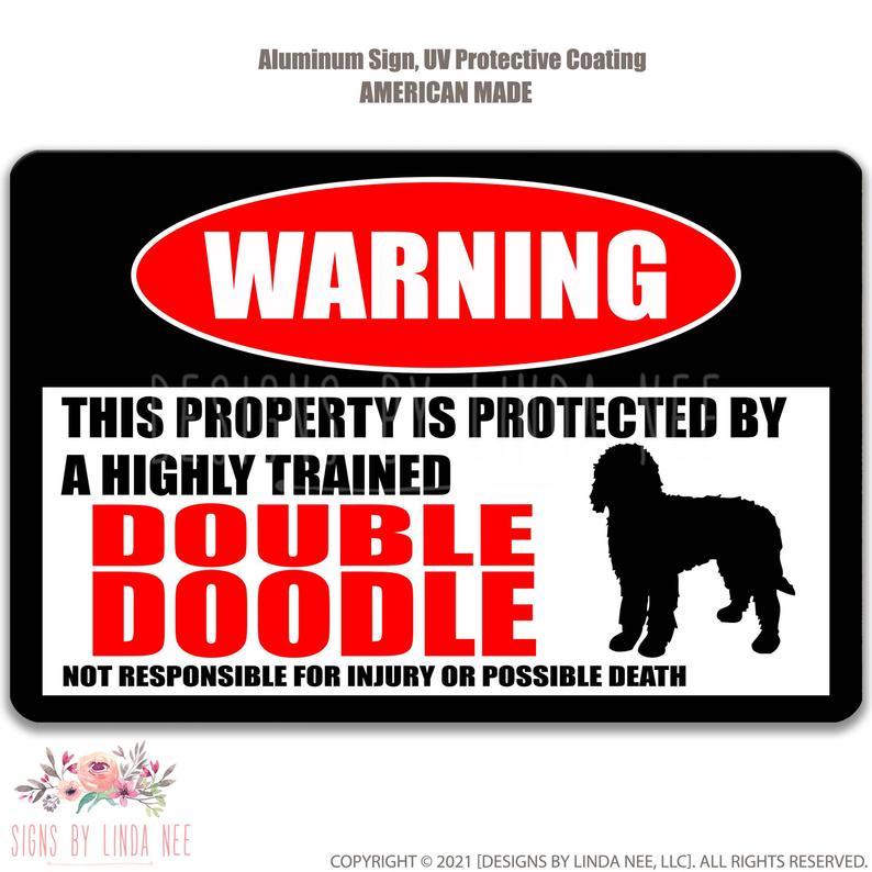 Double Doodle Protected Property Sign