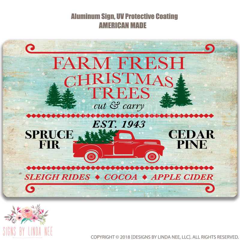Farm Fresh Christmas Trees Sign Spruce Fir Cedar Pine Sleigh Rides Cocoa Apple Cider Farmhouse Sign Vintage Red Truck Sign Farm Sign SHO17