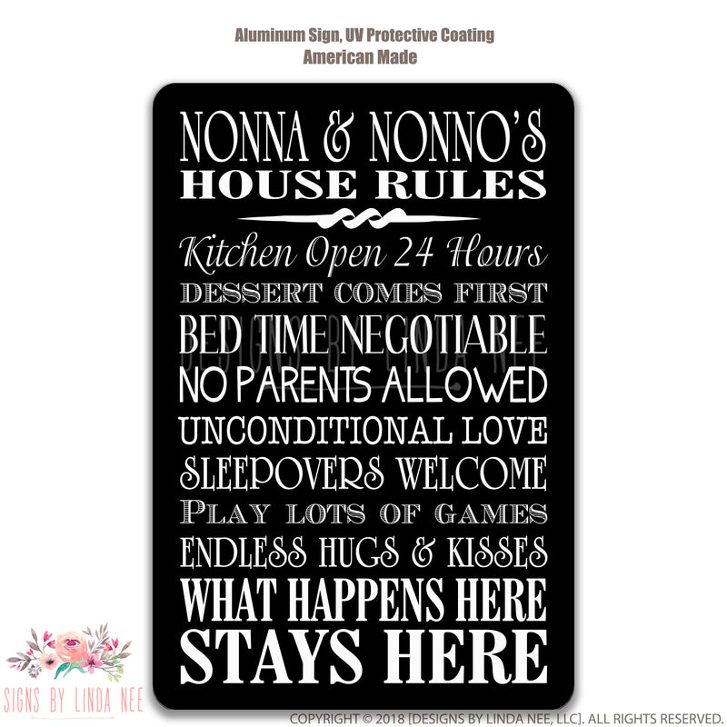 White Font on Black background Nonna & Nonno's House Rules Kitchen Open 24 Hours Dessert Comes First Bed Time Negotiable No Parents Allowed Unconditional Love Sleepovers Welcome Play Lots Of Games Endless Hugs & Kisses What Happens Here Stays Here