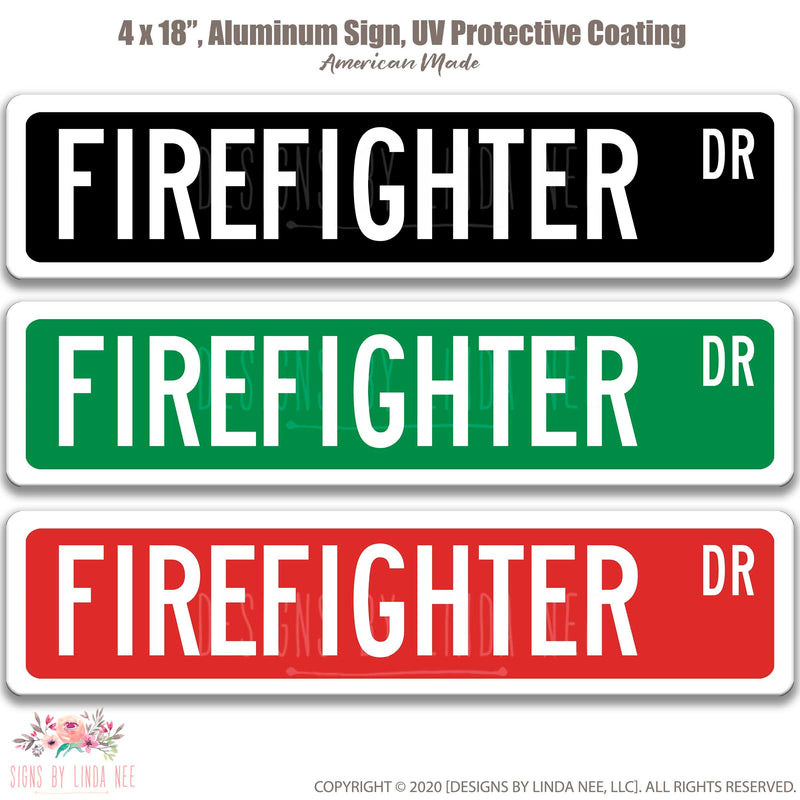 Fire Fighter Sign Gift for Fireman Fire Academy Graduation Gift Firefighter Decor Personalized Street Sign Custom Gift for Firefighter OCC13