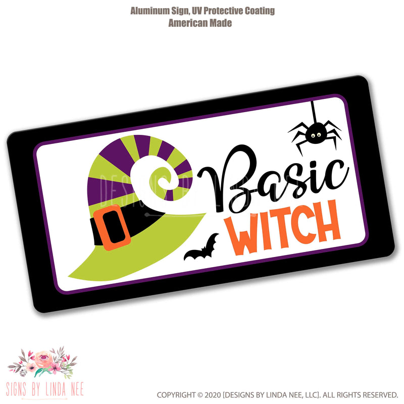 Halloween Witch Sign for Wreath, Basic Witch Decor, Halloween Wreath Sign, Funny Halloween Decoration, Witch Decor, Witches Hat, SHO289