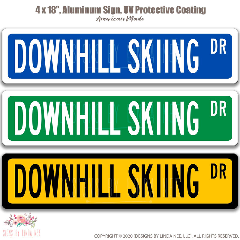 Downhill Skiing, Downhill Skiing Sign, Skiing Gift, Skiing Wall Decor, Ski Lodge Decor, Log Cabin Sign, Cabin Decor, Winter Sports OCC54