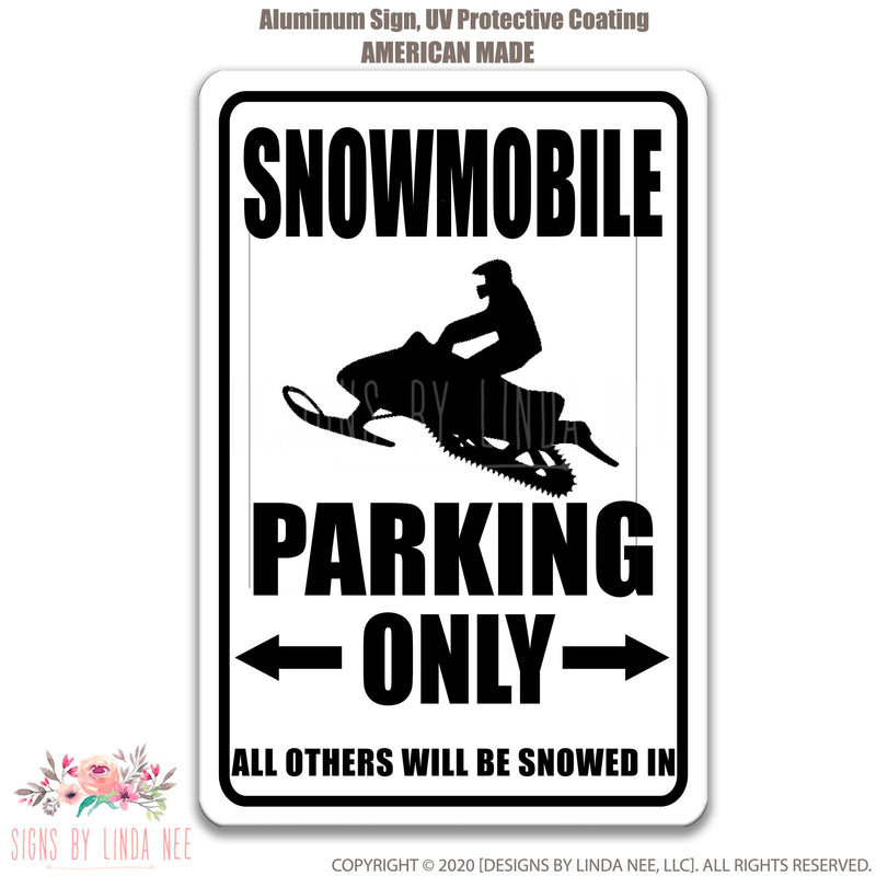 Snowmobile Parking Only Sign, Snowmobiling Sign, Snowmobile Sign, Snowmobiler Gift, Snowmobile Decor, Bar Decor, Snowmobile Decor SPH94