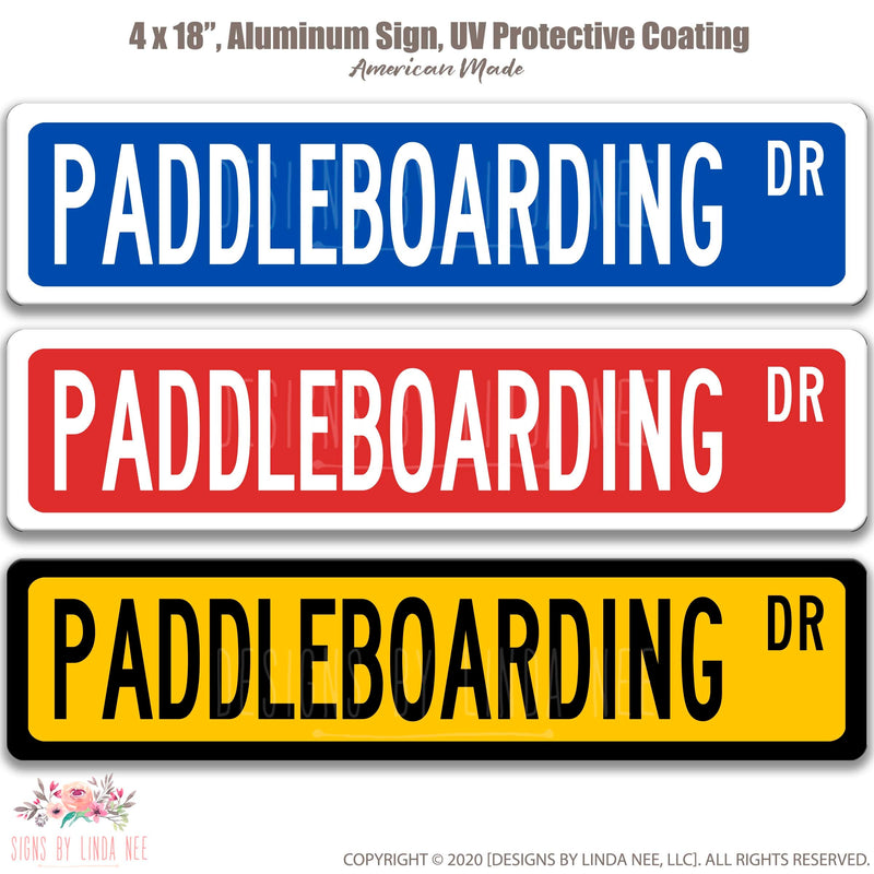 Paddleboarding Sign, Paddleboarding Decor, SUP Gift, Paddleboarding Wall Art, Paddleboarder Gift, Gift for Surfer Beach Sign Man Cave OCC114