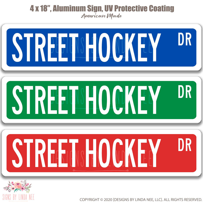 Street Hockey, Street Hockey Sign, Street Hockey Gift, Hockey Player Gifts, Street Hockey Player, Hockey Fan, Hockey Player Gifts OCC63
