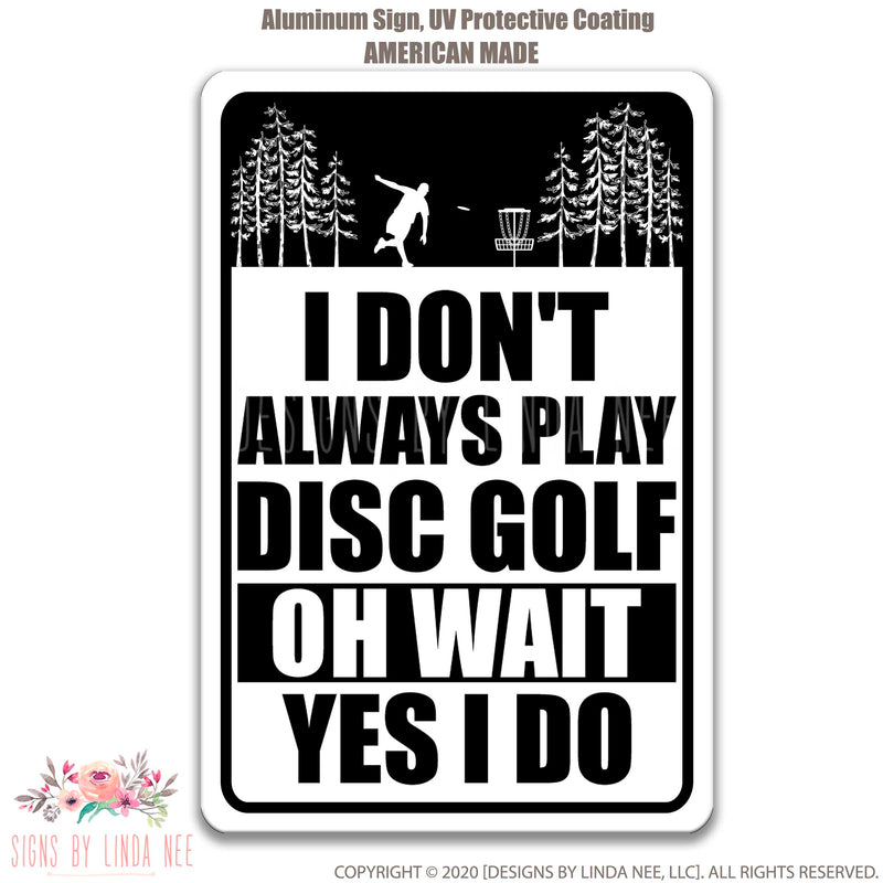 Funny Disc Golf Sign, Disc Golfer Sign, Disc Golfer Sign, Disc Golfing Lover Gift, Disc Golf Decor, Game Room Sign, Bar Sign, Bedroom SPH97
