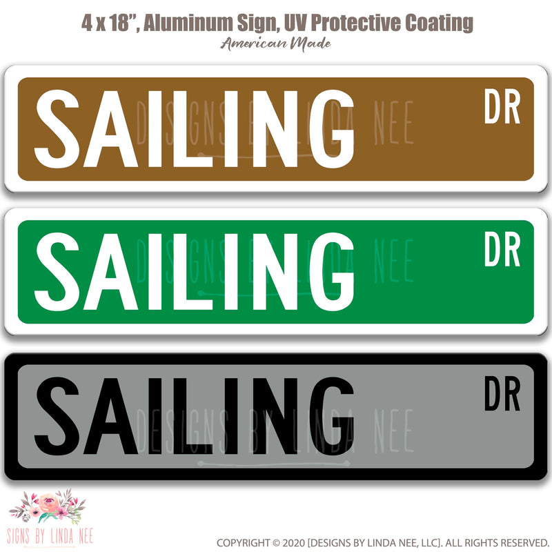 Sailing, Sailing Sign, Nautical Decor, Sailing Decor, Beach House Sign, Boat Poster, Vacation Home,  Lake Life Decor, Man Cave Sign OC101