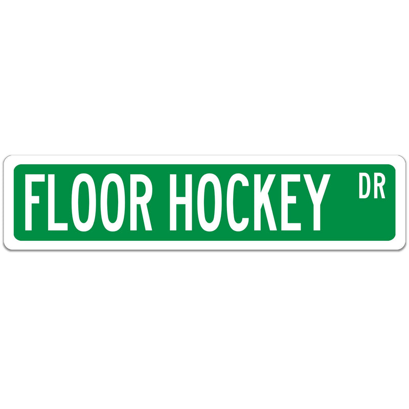 Floor Hockey Street Sign Green with white font