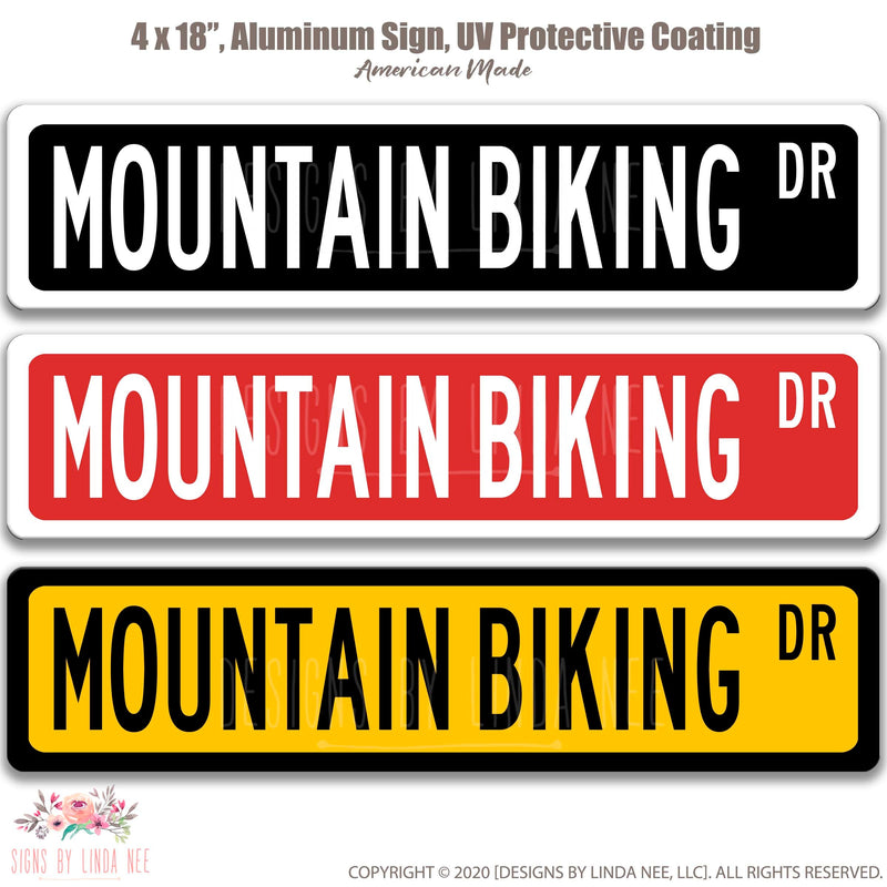 Mountain Biking Sign, Mountain Biker Gift Idea, Biking Decor, Bike Sign, Bike Rider Decor, Bike Wall Art, Bike Street Sign OCC132