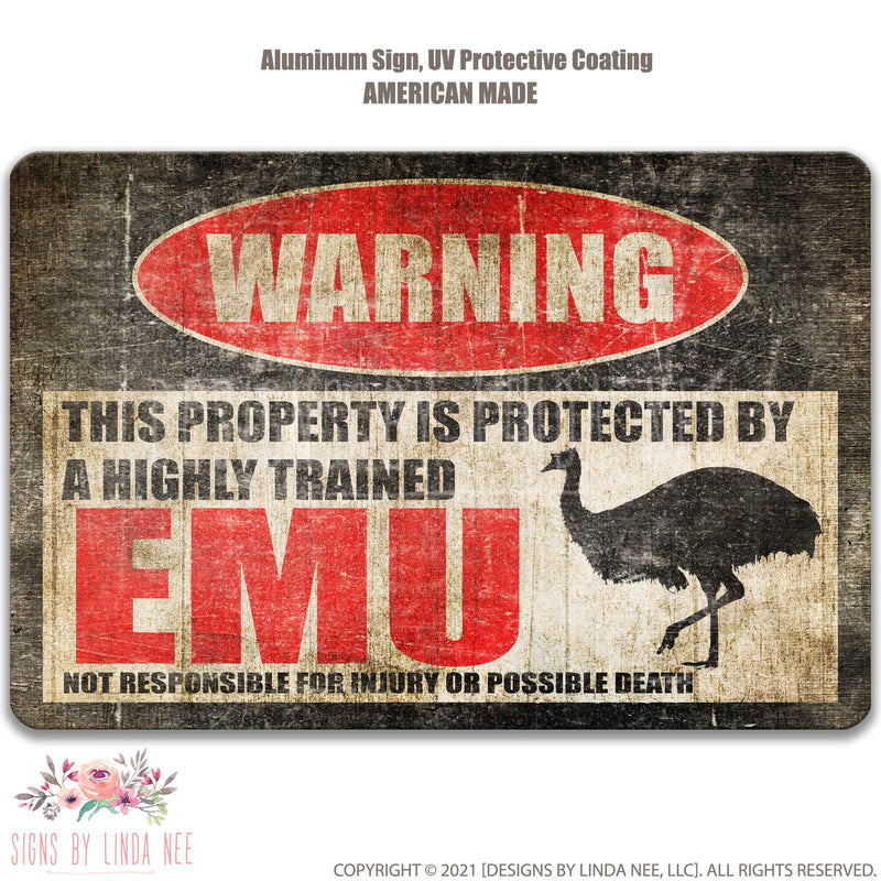 Emu Protected Property Sign