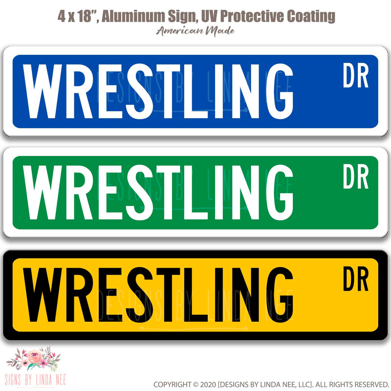 Wrestling Street Sign Trio Blue with white, Green with white and Yellow with black