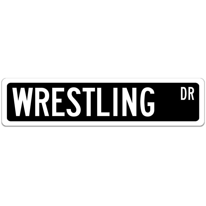 Wrestling Street Sign Black with white font