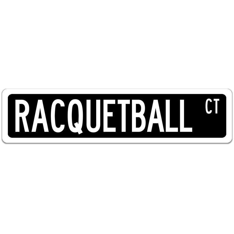 Racquetball Street Sign Black with white font