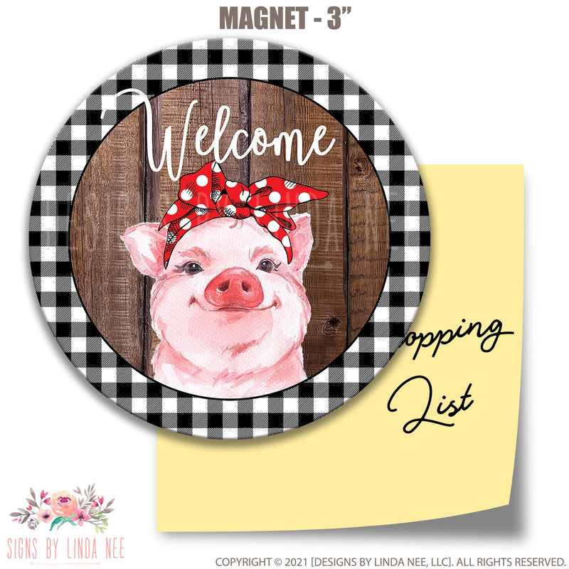 Farmhouse Pig Welcome Refrigerator Magnet - 3" Round J-WEL001