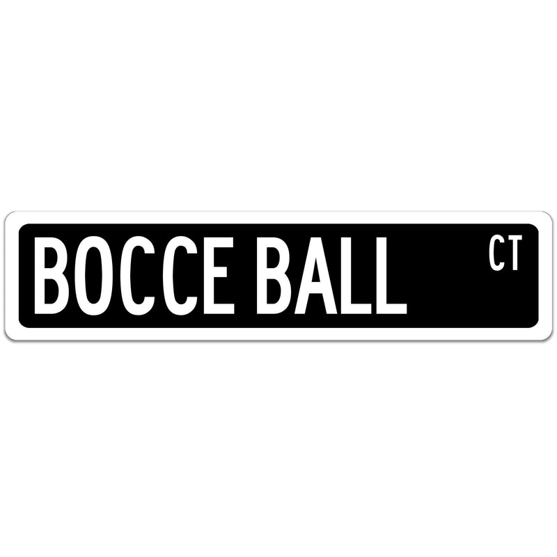 Bocce Ball Street Sign Black with white font