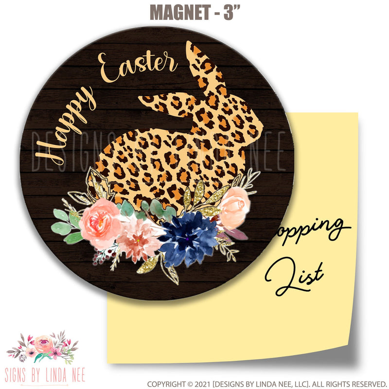 Leopard Print Happy Easter Magnet, Easter Basket Filler, Easter Bunny Magnet, Spring Decor, Refrigerator Magnet, Easter, 3" Sign  X-EAS006