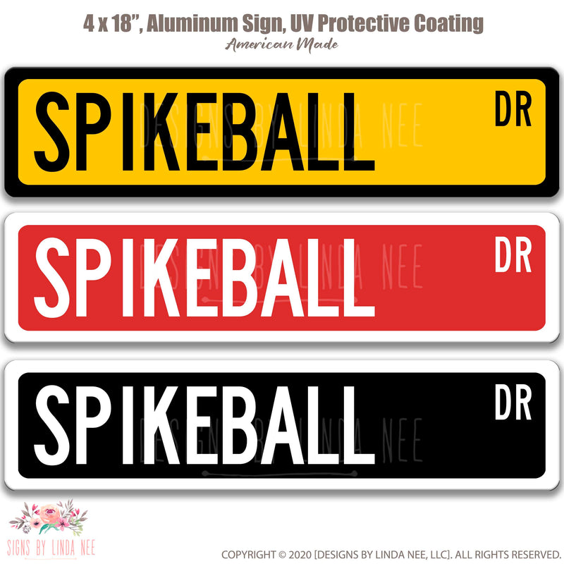 Spikeball Street Sign Trio Yellow with black font, Red with white font and Black with white font