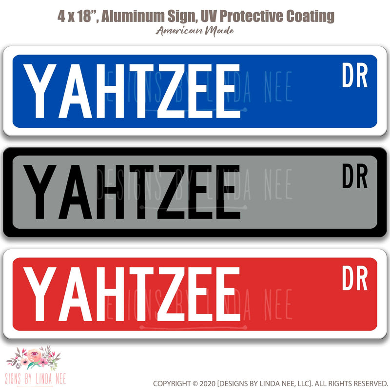 Yahtzee Street Sign color example Blue Gray and Red