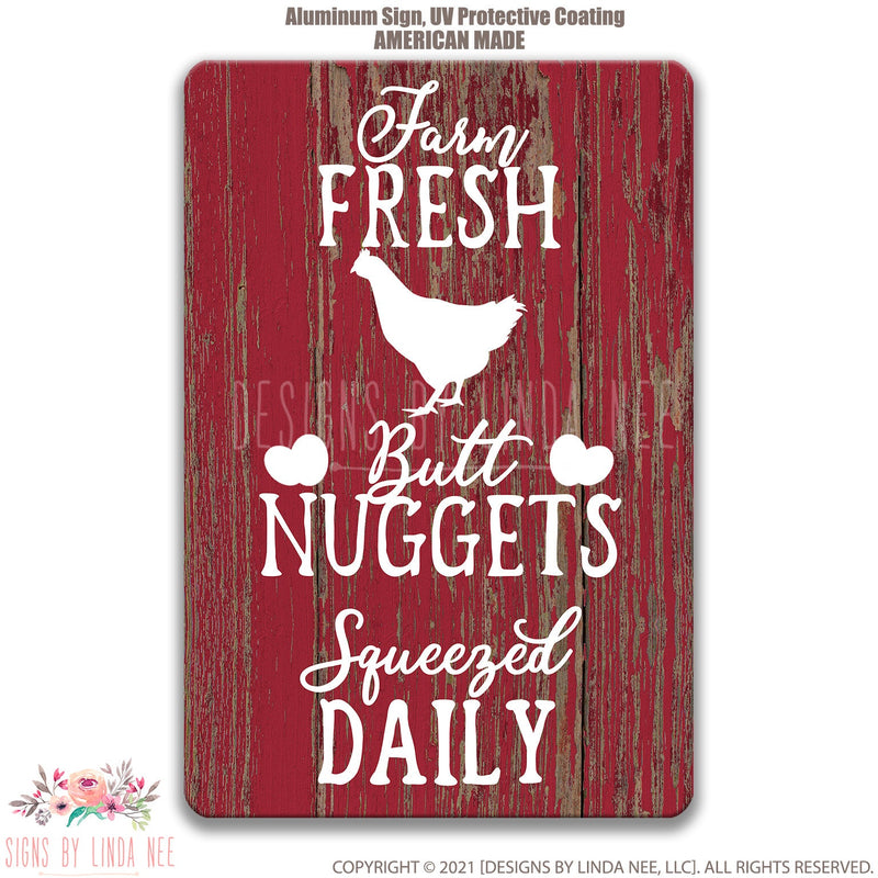 Farm Fresh Butt Nuggets Squeezed Daily on Farmhouse Distressed Red Wood, Perfect Sign for your Kitchen 8-FRM002