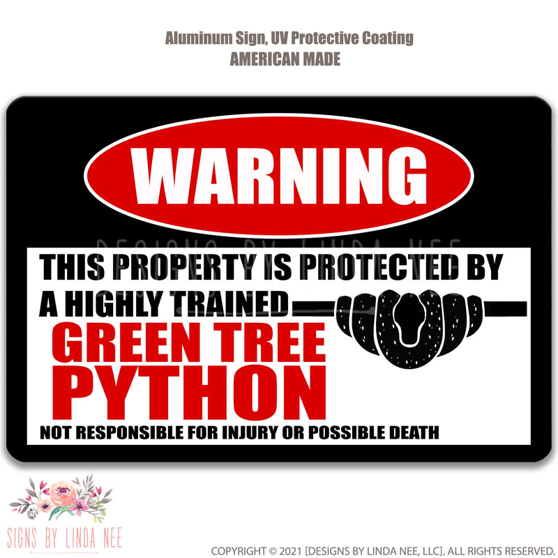 Green Tree Python Protected Property Sign
