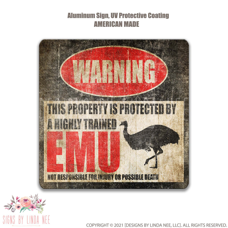 Emu Square Protected Property Sign