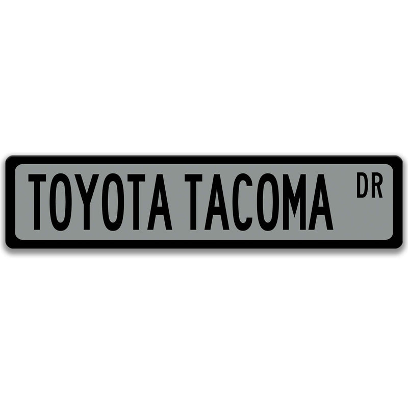 Toyota Tacoma Street Sign, Garage Sign, Auto Accessories A-SSV002