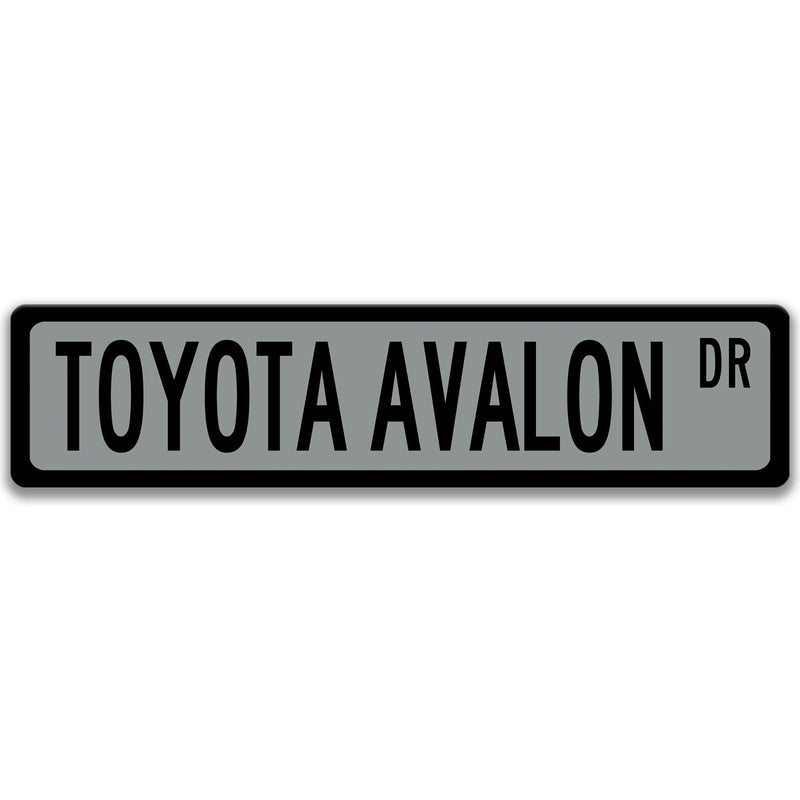 Toyota Avalon Street Sign, Garage Sign, Auto Accessories A-SSV012
