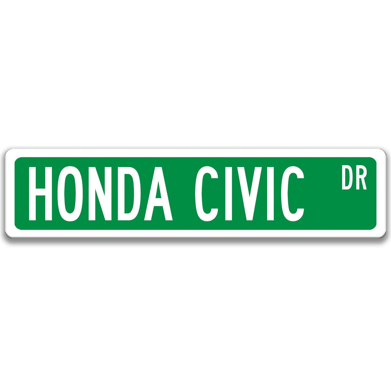 Honda Civic Street Sign, Garage Sign, Auto Accessories A-SSV026