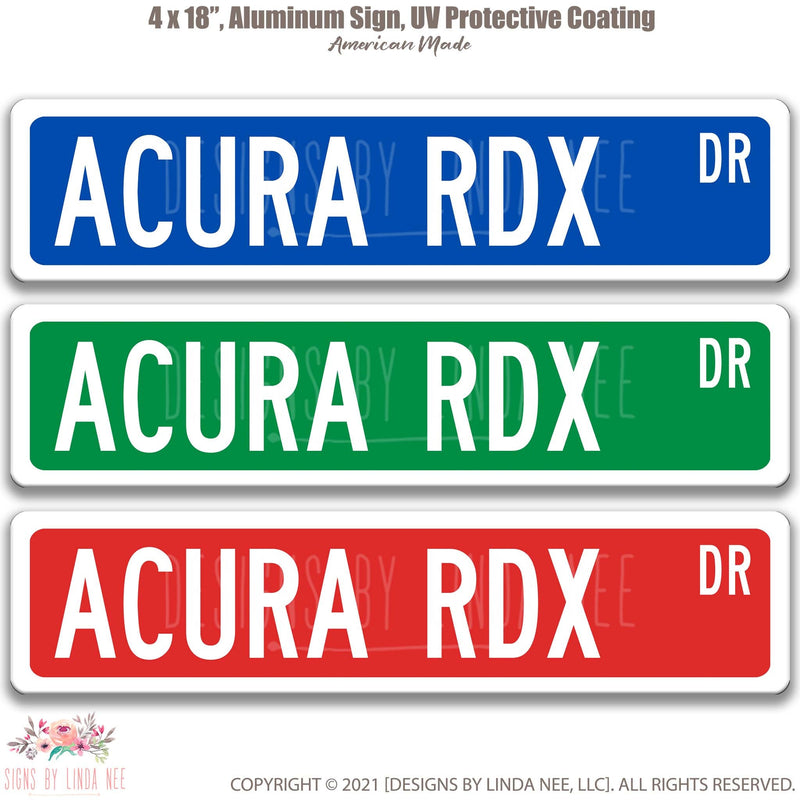 Acura RDX Street Sign, Garage Sign, Auto Accessories A-SSV036