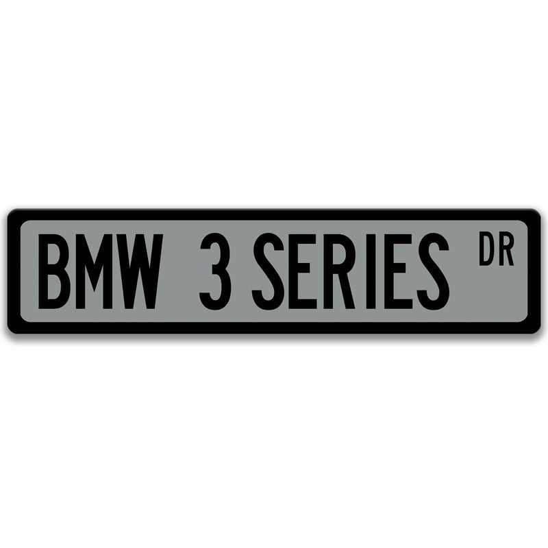 BMW 3 Series Street Sign, Garage Sign, Auto Accessories, Man Cave Decor, Vehicle Accessory A-SSV080