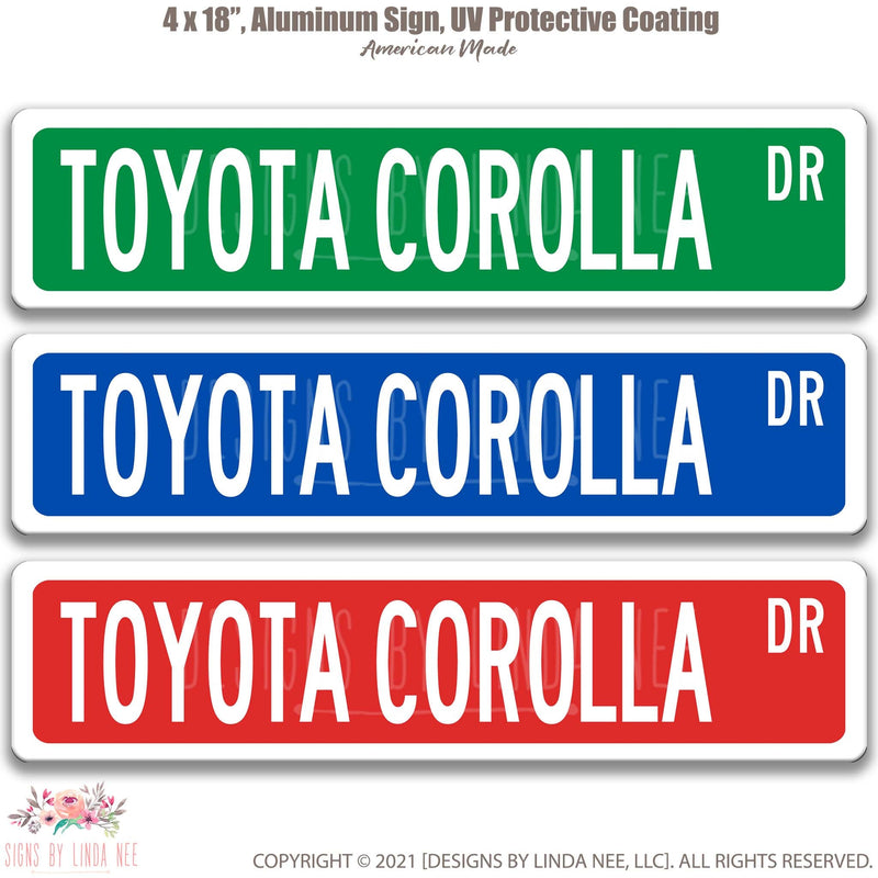 Toyota Corolla Street Sign, Garage Sign, Auto Accessories A-SSV007