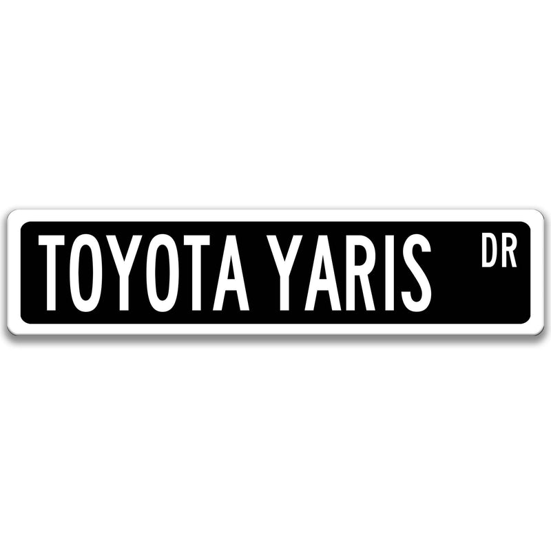 Toyota Yaris Street Sign, Garage Sign, Auto Accessories A-SSV015