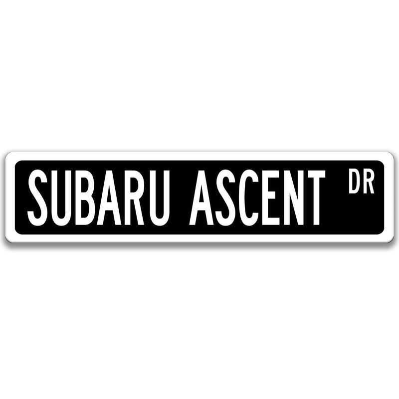 Subaru Ascent Street Sign, Subie Garage Sign, Auto Accessories A-SSV024
